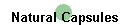Natural Capsules